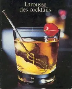 Jacques Sallé, "Larousse des cocktails" (repost)