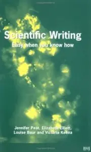Scientific Writing: Easy When You Know How [Repost]