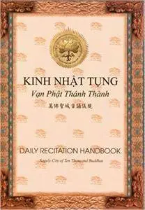 Kinh Nhat Tung - Van Phat Thanh Thanh (Daily Recitation Handbook Vietnamese)