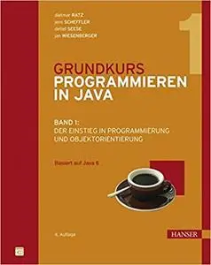 Grundkurs Programmieren in Java 1 (Repost)