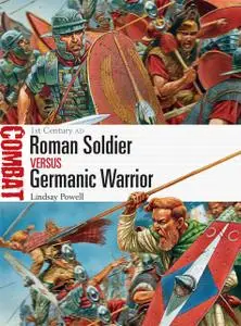 «Roman Soldier vs Germanic Warrior» by Lindsay Powell