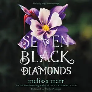 «Seven Black Diamonds» by Melissa Marr
