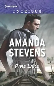 «Pine Lake» by Amanda Stevens