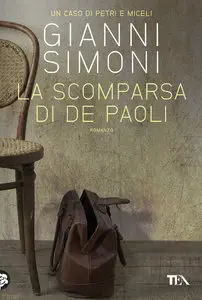Gianni Simoni - La scomparsa di De Paoli: Un caso di Petri e Miceli