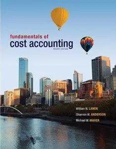 Fundamentals of Cost Accounting (4th edition) (Repost)