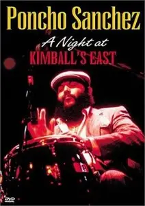 Poncho Sanchez - A Night at Kimball's East (1991)