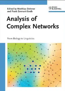 Analysis of Complex Networks: From Biology to Linguistics (repost)