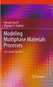 Modeling Multiphase Materials Processes: Gas-Liquid Systems [Repost]