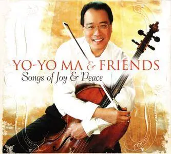 Yo-Yo Ma & Friends - Songs of Joy & Peace (2008) (REPOST)