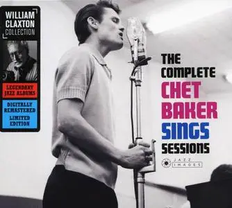 Chet Baker - The Complete Chet Baker Sings Sessions [Recorded 1953-1956] (2018)
