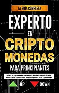 Experto en Criptomonedas Para Principiantes