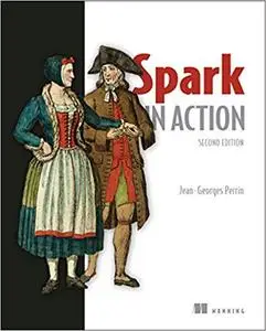 Spark in Action, Second Edition [MEAP]