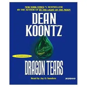 Dean Koontz - Dragon Tears - Audiobook