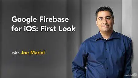 Lynda - Google Firebase for iOS: First Look