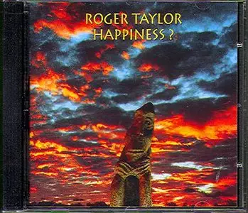 Roger Taylor - Happiness? (1994)