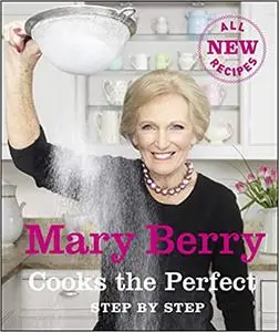 Mary Berry Cooks to Perfection