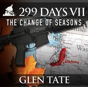 The Change of Seasons (299 Days #7) [Audiobook]