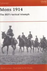 Mons 1914: The BEF's Tactical Triumph