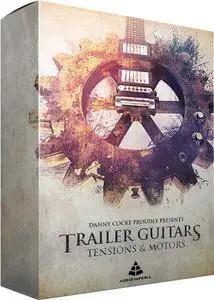 Audio Imperia Trailer Guitars 1: Tensions and Motors v1.2 KONTAKT