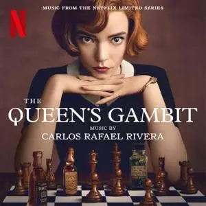 Carlos Rafael Rivera - The Queen's Gambit (Music from the Netflix Limited Series) (2020) [Official Digital Download 24/48]