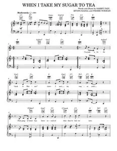 When I Take My Sugar To Tea - Sammy Fain (Piano-Vocal-Guitar)