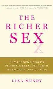 «The Richer Sex» by Liza Mundy