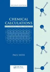 Chemical Calculations: Mathematics for Chemistry, 2nd Edition (Instructor Resources)