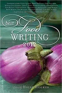 Best Food Writing 2012 [Repost]