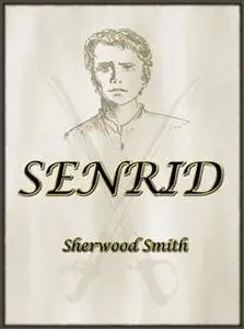 «Senrid» by Sherwood Smith