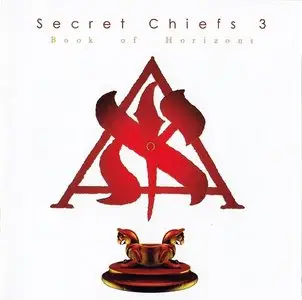Secret Chiefs 3 - Book of Horizons (2004)