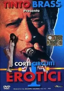 Corti Circuiti Erotici / Записки Тинто Брасса (1999)