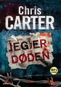 «Jeg er døden» by Chris Carter