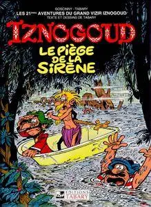 Iznogoud 21 - Le piège de la sirène