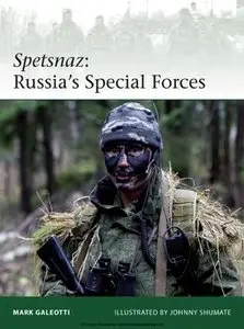 Spetsnaz: Russia’s Special Forces (Osprey Elite 206)