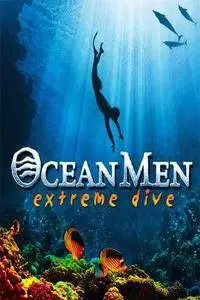 Ocean Men, Extreme Dive (2001)