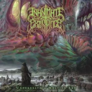 Inanimate Existence - Underneath a Melting Sky (2017)
