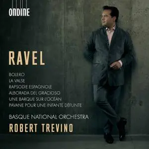 Basque National Orchestra & Robert Trevino - Ravel: Orchestral Works (2021)