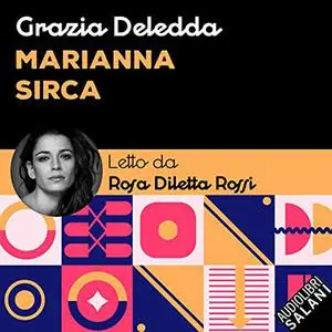 «Marianna Sirca» by Grazia Deledda