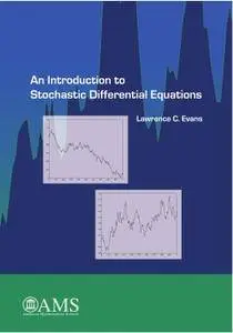 An Introduction to Stochastic Differential Equations