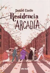 Residencia Arcadia, de Daniel Cuello