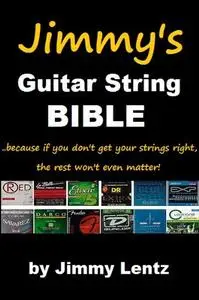 Jimmy's Guitar String Bible