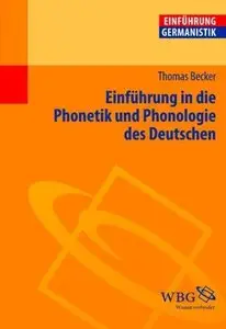 Thomas Becker, "Einführung in die Phonetik und Phonologie des Deutschen"