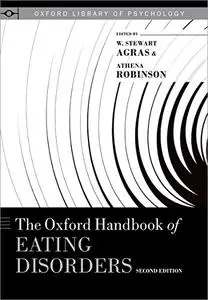 The Oxford Handbook of Eating Disorders, 2nd Edition