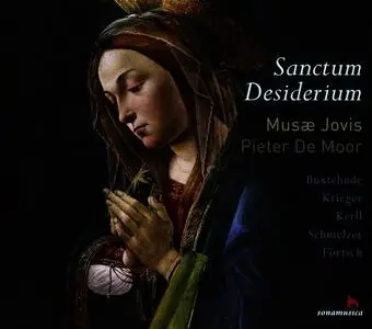 Pieter De Moor, Musæ Jovis - Sanctum Desiderium: Buxtehude, Förtsch, Krieger, Kerll, Schmelzer  (2015)