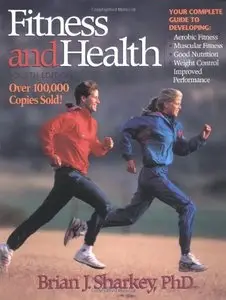 Fitness and Health, 4Th Ed