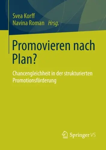 Promovieren Nach Plan?: Chancengleichheit in der Strukturierten Promotionsförderung