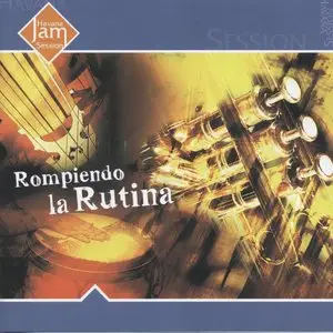 VA - Havana Jam Session - Rompiendo la Rutina  (2005)