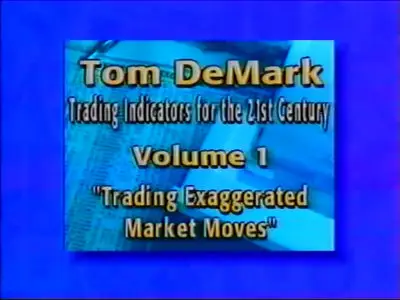 Tom DeMark – Trading Indicators for the 21th Century