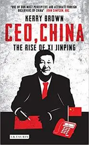 CEO, China: The Rise of Xi Jinping (Repost)