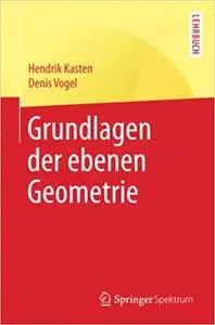 Grundlagen der ebenen Geometrie (Repost)